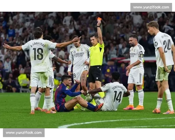 卢宁染红！国家德比冲突背后的争议与连锁反应