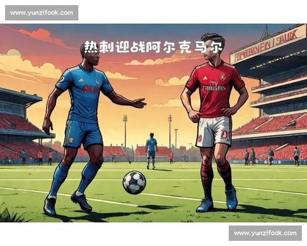 欧国联焦点战阿塞拜疆主场迎战黑山实力对决前瞻分析全面解读走势 欧国联焦点战阿塞拜疆主场迎战黑山实力对决前瞻分析全面解读走势